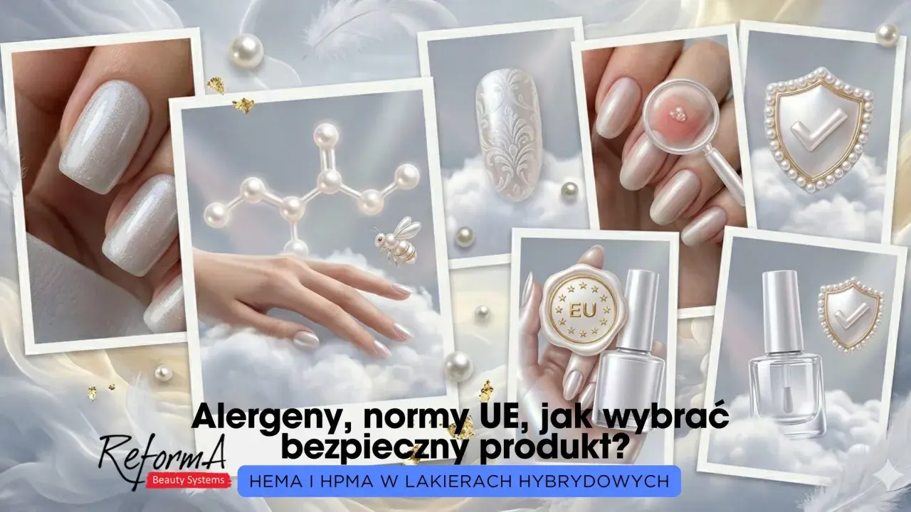 Lakiery hybrydowe hema free: bezpieczeństwo i normy UE. Wybierz produkt, który nie uczula.