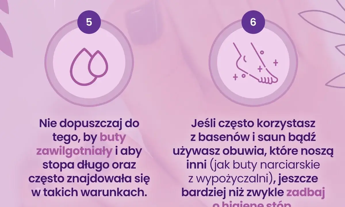 Czego boi się grzybica paznokci? Wilgotne buty i brak higieny stóp to jej sprzymierzeńcy. Dbaj o suche stopy i czyste obuwie.