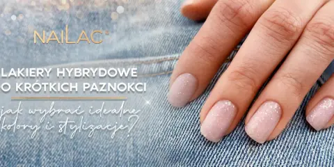 Delikatne, migoczące lakiery hybrydowe dla krótkich paznokci. Odkryj idealne kształty paznokci krótkich i stylizacje.