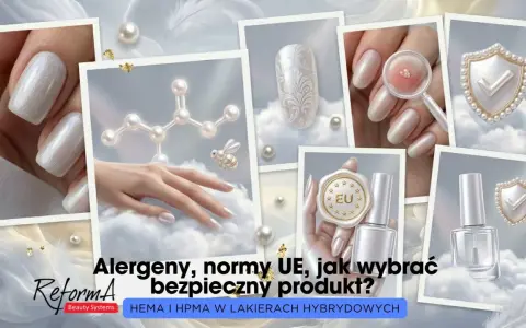 Lakiery hybrydowe hema free: bezpieczeństwo i normy UE. Wybierz produkt, który nie uczula.