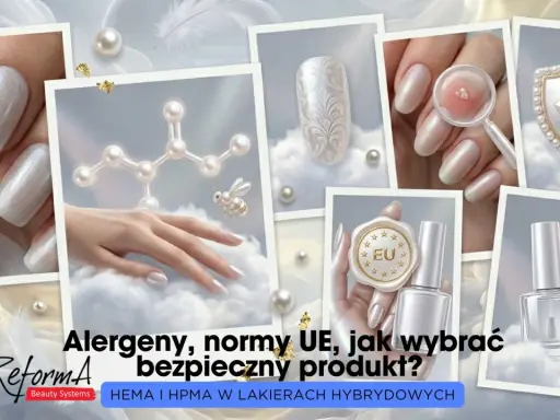 Lakiery hybrydowe hema free: bezpieczeństwo i normy UE. Wybierz produkt, który nie uczula.